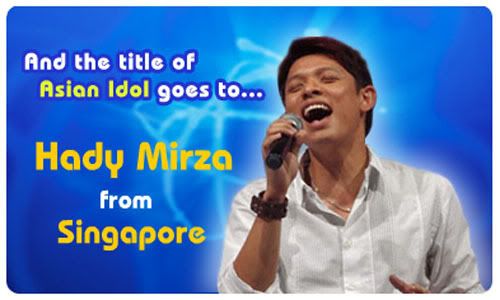 Asian Idol is Hady Mirza seh! Power! « No lies, just half-truths