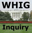 WHIG Inquiry