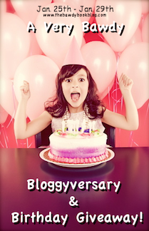 A Very Bawdy Bloggyversary & Birthday Giveaway