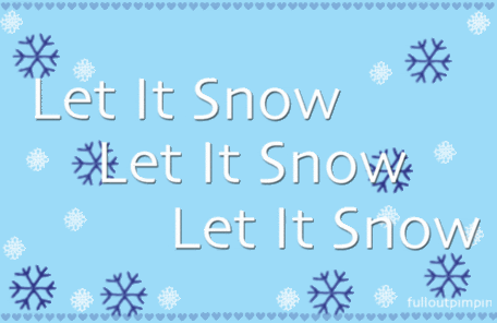 let it snow images Pictures, Images and Photos