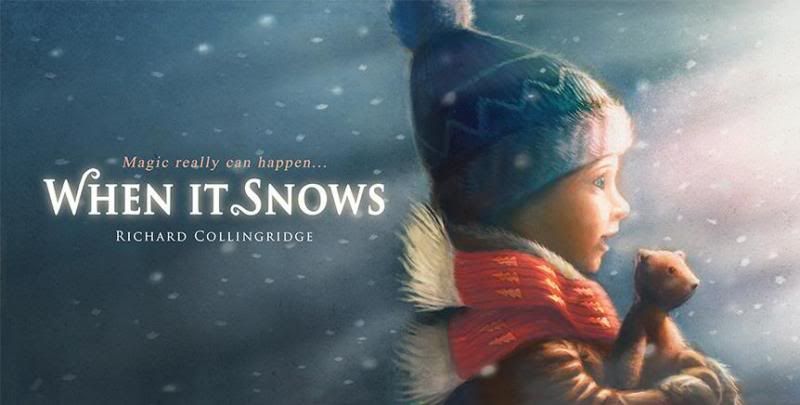 When It Snows by Richard Collingridge