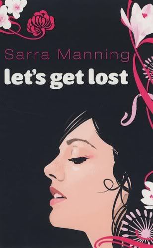 Let's Get Lost by Sarra Manning