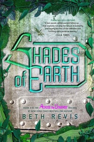 Shades of Earth by Beth Revis