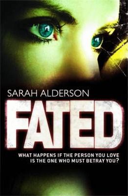 Fated by Sarah Alderson