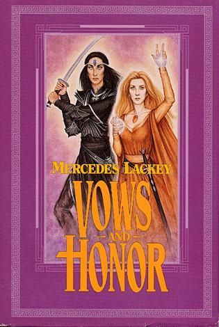Vows and Honors by Mercedes Lackey