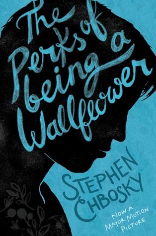 The Perks of Being a Wallflower by Stephen Chbosky