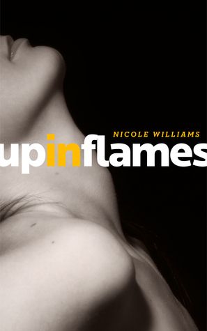 Up In Flames by Nicole Williams