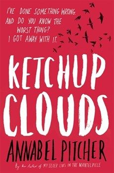 Ketchup Clouds by Annabel Pitcher