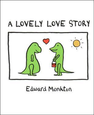 A Lovely Love Story by Edward Monkton