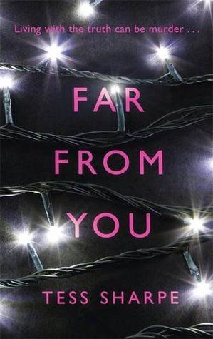 Far From You by Tess Sharpe