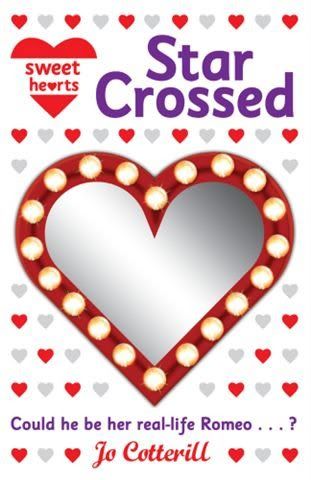 Sweet Hearts: Star Crossed by Jo Cotterill