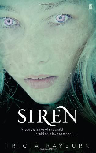 Siren by Tricia Rayburn