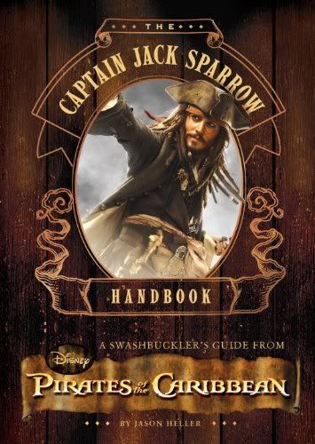The Captain Jack Sparrow Handbook by Jason Heller