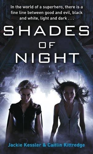 shades of grey by jackie kessler and caitlin Kittredge