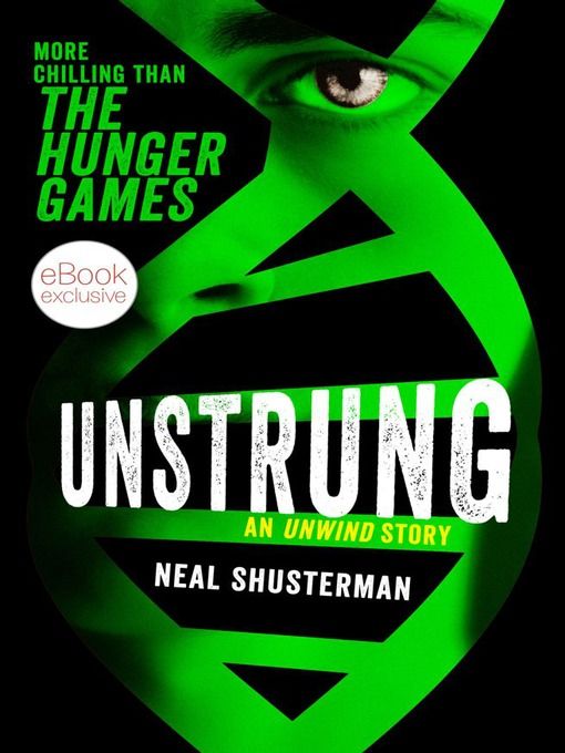Unstrung by Neal Shusterman