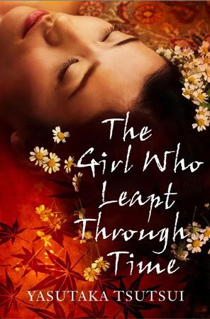 The Girl who Leapt Through Time by Yasutaka Tsutsui