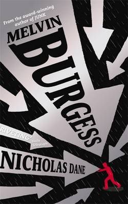 Nicholas Dane by Melvin Burgess