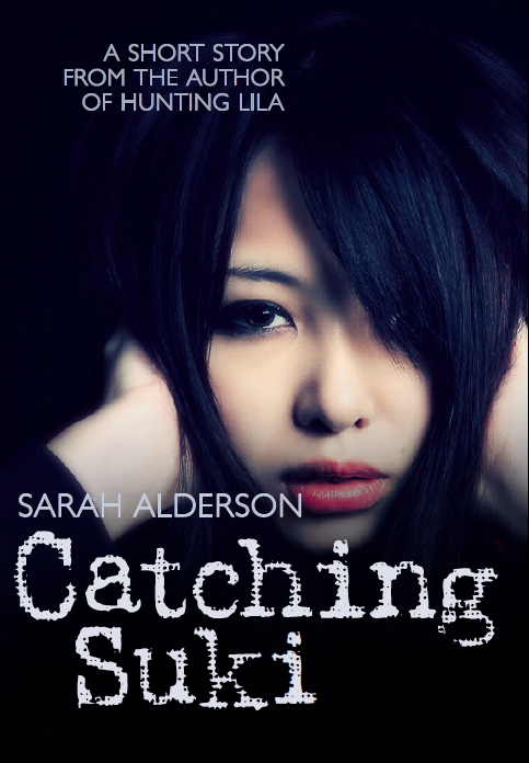 Catching Suki by Sarah Alderson