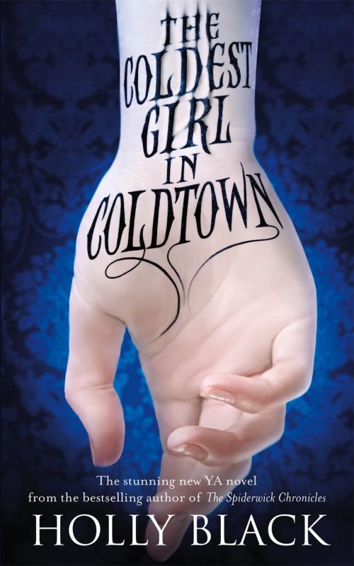 The Coldest Girl in Cold Town by Holly Black