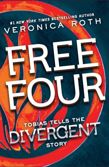Free Four by Veronica Roth