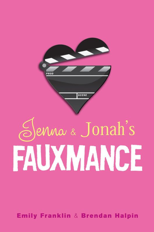 jenna and jonah's fauxmance by emily frankland and brendan halpin