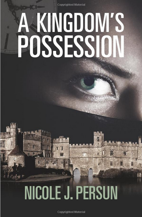A Kingdom's Possession by Nicole J. Persun