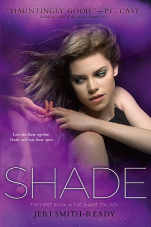 Shade by Jeri Smith-Ready