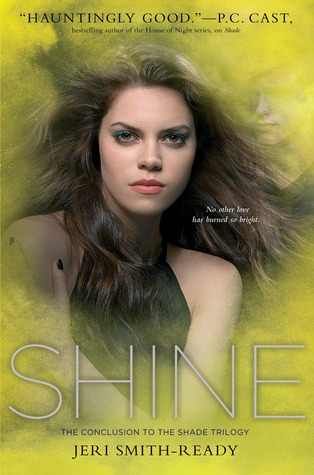Shine by Jeri Smith-Ready