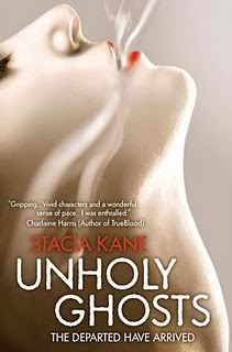 Unholy Ghosts by Stacia Kane