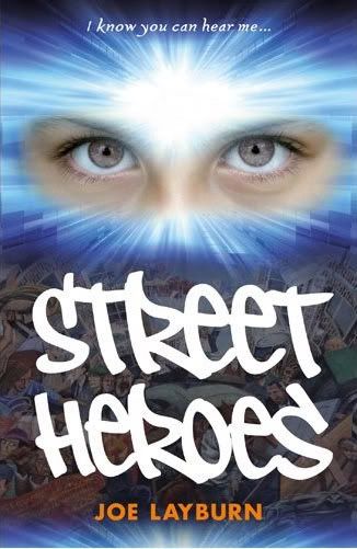 Street Heroes by Joe Layburn
