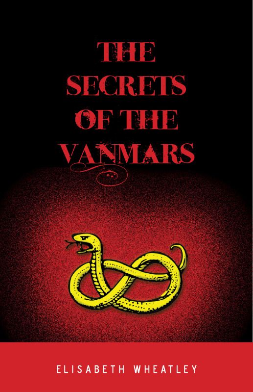 The Secrets of the Vanmars by Elisabeth Wheatley