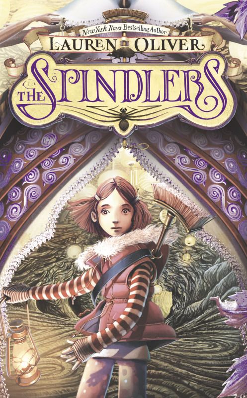 The Spindlers by Lauren Oliver