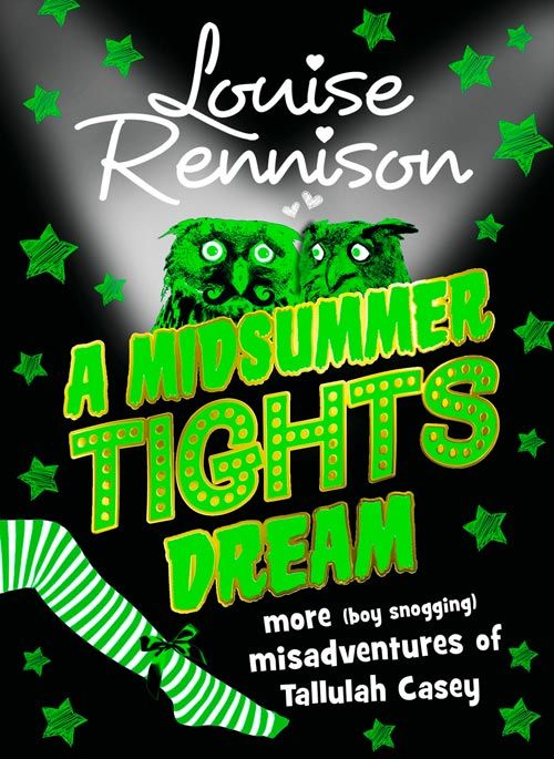 a midsummer tights dream by louise rennison
