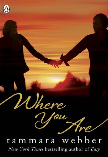 Where You Are by Tammara Webber