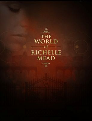 The World of Richelle Mead App