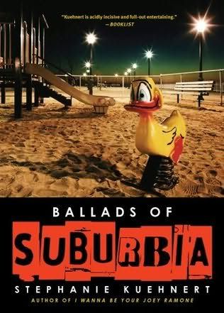 Ballads of Surburbia by by Staphanie Kuehnert