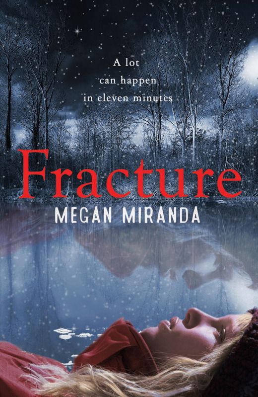 Fracture by Megan Miranda