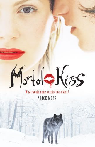Mortal Kiss by Alice Moss