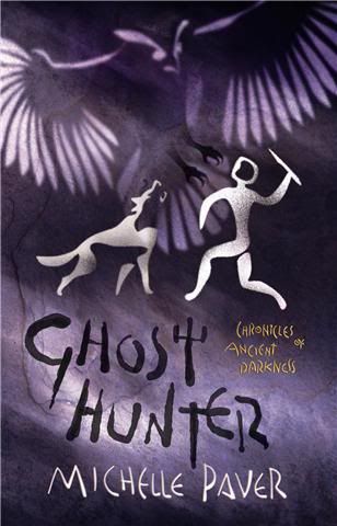 Ghost Hunter by Michelle Paver