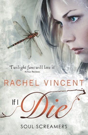 if i die by rachel vincent
