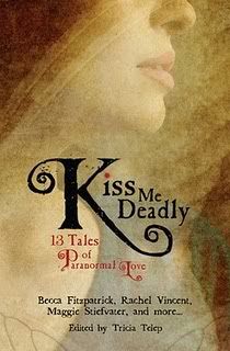 Kiss Me Deadly Anthology edited by Trisha Telep
