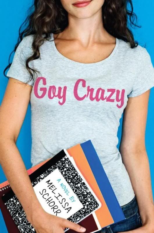 Goy Crazy by Melissa Schorr
