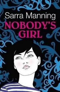 Nobody’s Girl by Sarra Manning