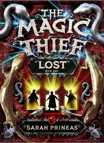 The Magic Theif: Lost by Sarah Prineas