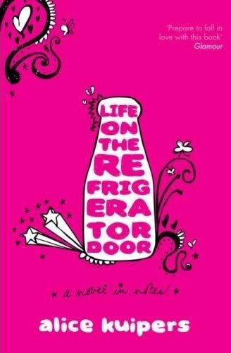 life on the refrigerator door by Alice Kuipers