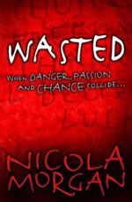 wasted by nicola morgan