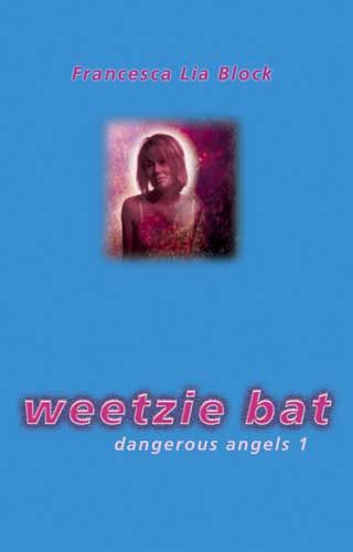 Weetzie Bat by Francesca Lia Block