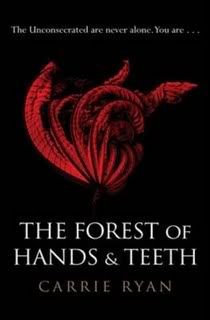 the forest of hands and teeth by carrie ryan