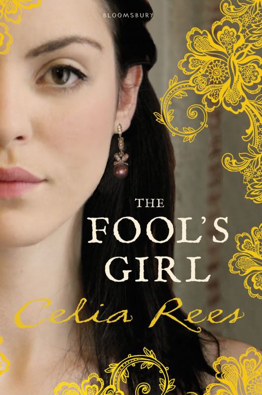 The Fool’s Girl by Celia Rees