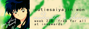 Mod's Choice @ inuawards, Week 238.